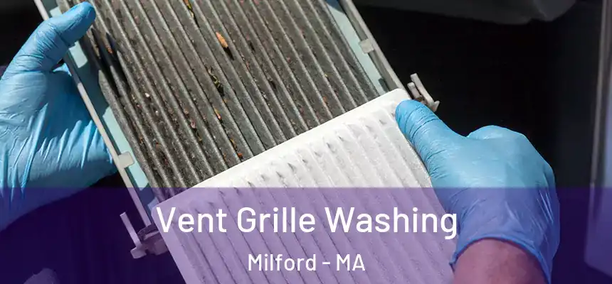  Vent Grille Washing Milford - MA
